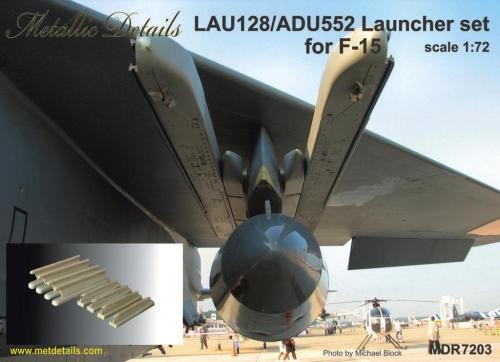 Accessoires - LAU-128 / ADU-552 lanceur pour McDonnell F-15-1/72-Metal